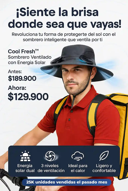 Cool Fresh™ | Sombrero Ventilado con Energía Solar